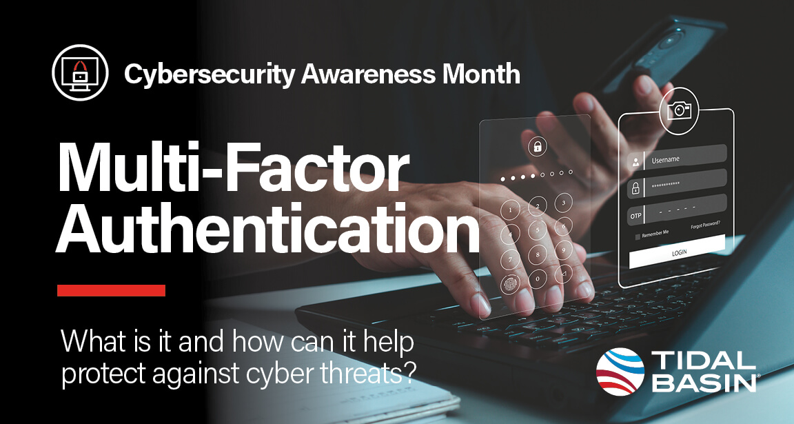 The Power of MultiFactor Authentication Tidal Basin Group