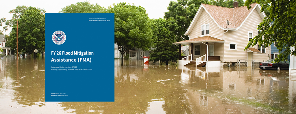 FY 2026 Flood Mitigation Assistance (FMA)